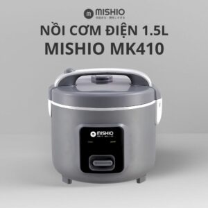 Nồi Cơm Điện Mishio MK410 1.5L – Nấu Cơm Ngon Chuẩn Vị Với Lòng Nồi Dạng Niêu Bo Tròn