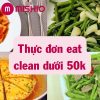thực đơn eat clean dưới 50k